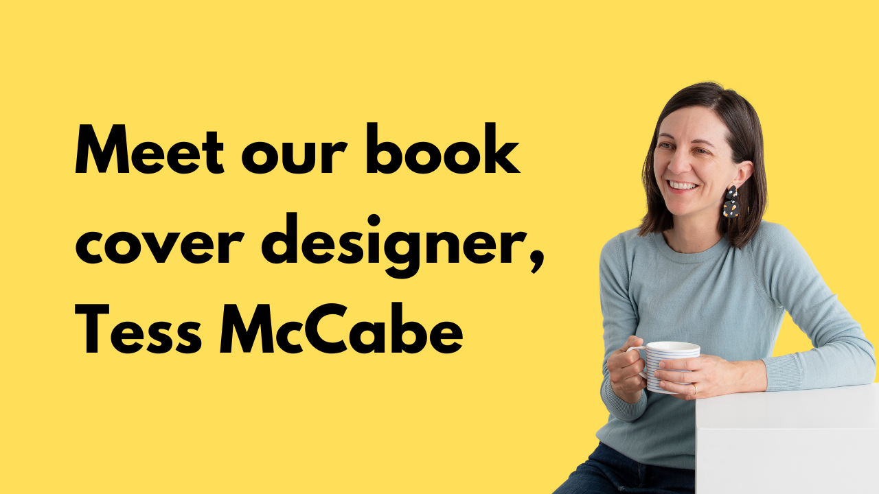 Meet our book cover designer, Tess McCabe