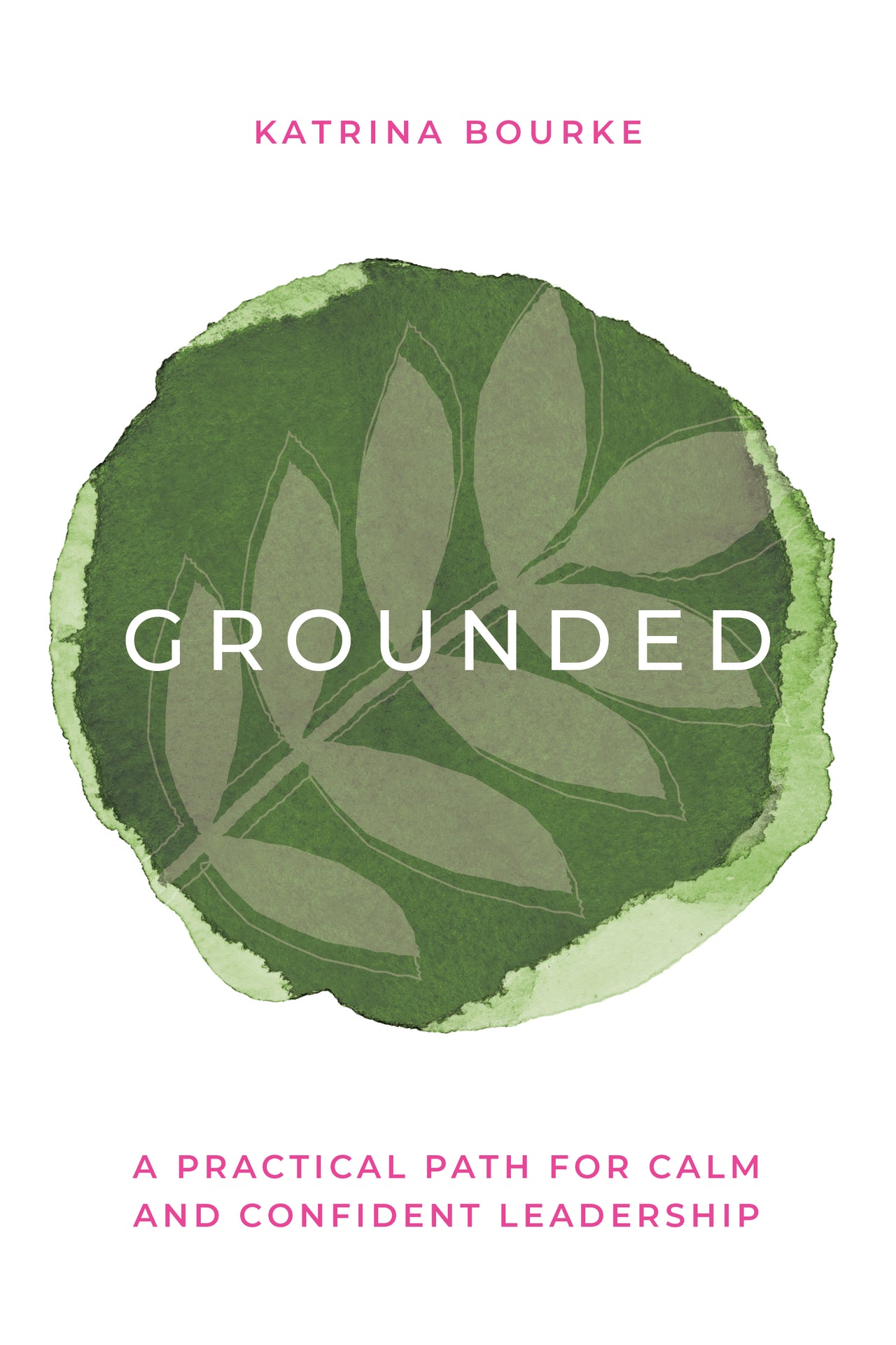 Grounded by Katrina Bourke