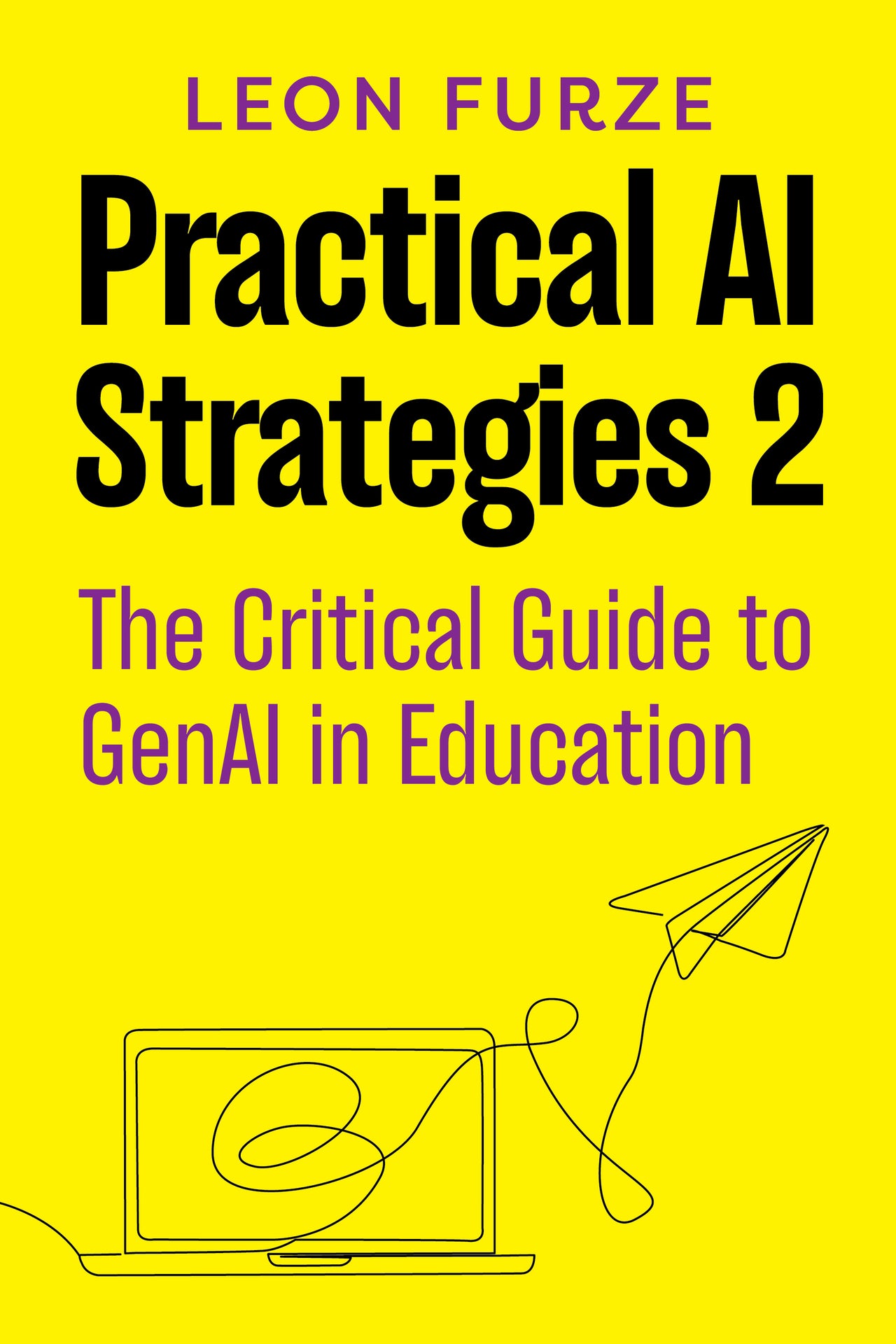 Leon Furze's Practical Strategies 4-book bundle