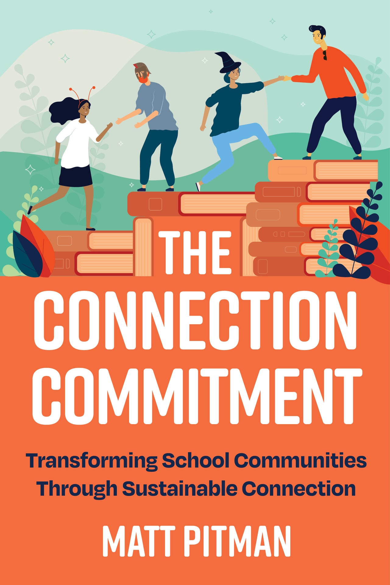 The Connection Commitment