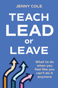 Thumbnail for Teach, Lead or Leave