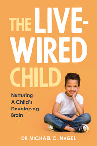 Thumbnail for The Livewired Child