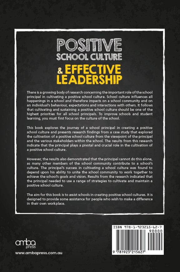 Positive School Culture & Effective Leadership